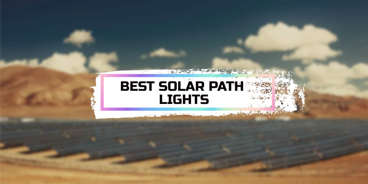 Best Solar Path Lights
